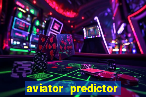 aviator predictor v4.0 activation code free